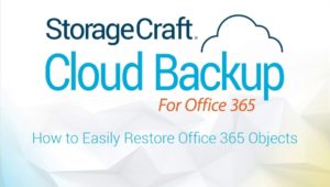 StorageCraft lanserar Cloud Backup för Office 365 2
