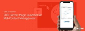 Episerver utnämnd i Gartners Magic Quadrant for Web Content Management 2019 3