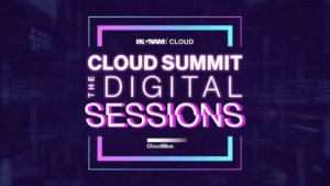 Cloud Summit – the digital sessions 3