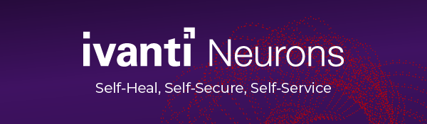 Self-Heal, Self-Secure and Self-Service with Ivanti 1