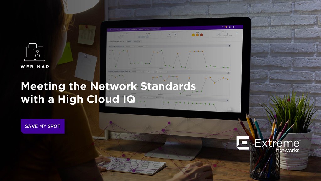 Meeting the Network Standards with a High Cloud IQ