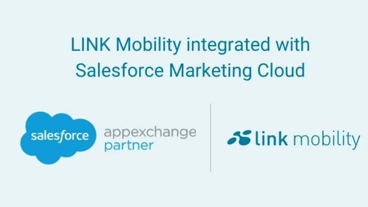 LINK Mobility sömlöst integrerad med Salesforce Marketing Cloud