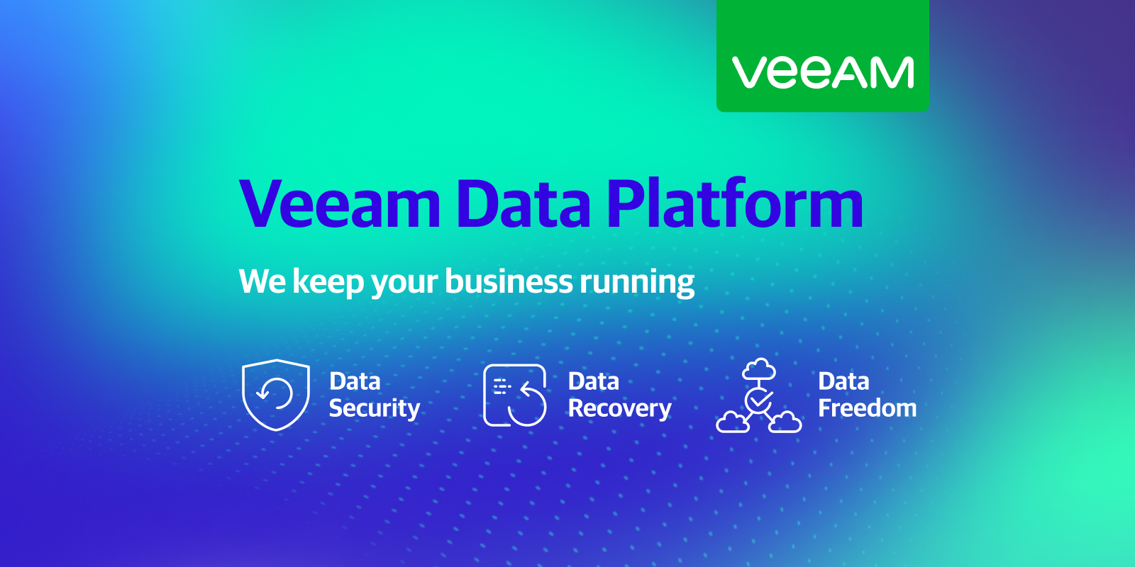 Veeam lanserar nya Veeam Data Platform för att upprätthålla sina verksamheter parallellt som ransomware ökar
