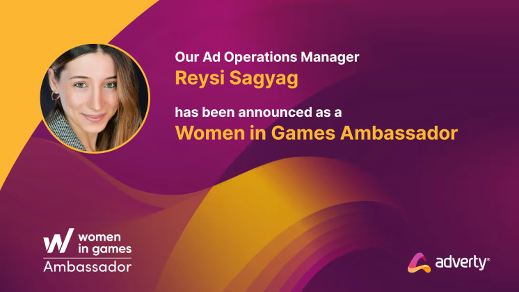 Adverty's Ad Operations Manager, Reysi Sağyağ, utnämnd till Women in Games-ambassadör!