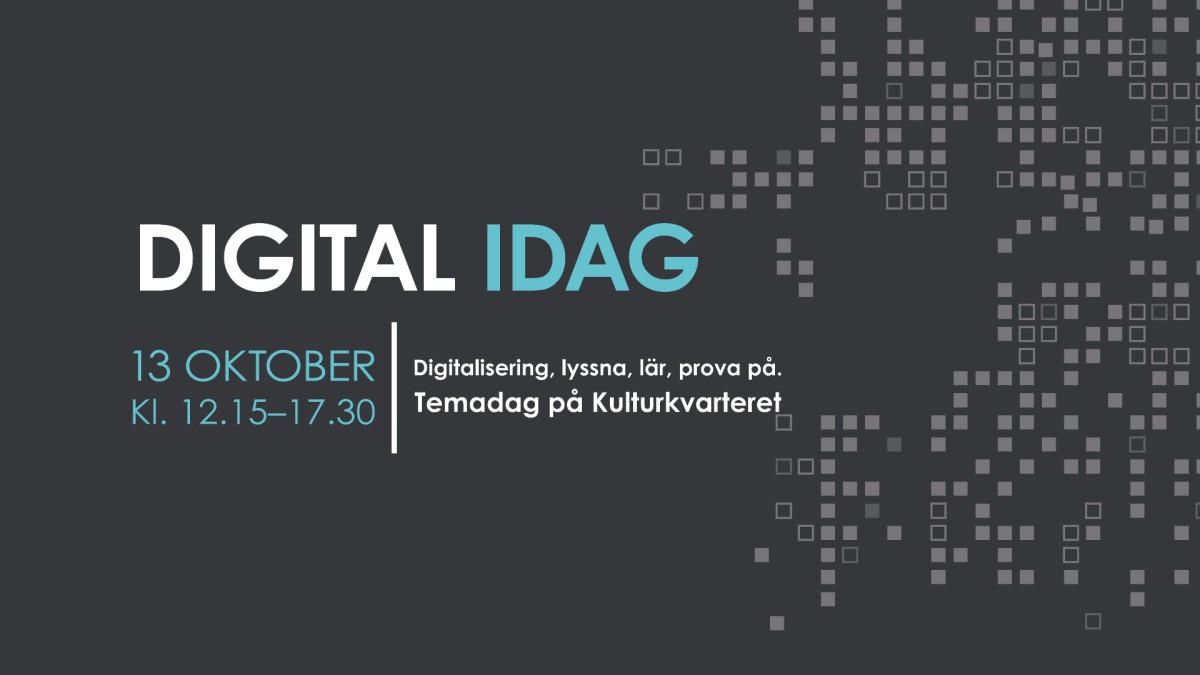 Temadagen Digitalidag ska få fler att ta del av den digitala utvecklingen