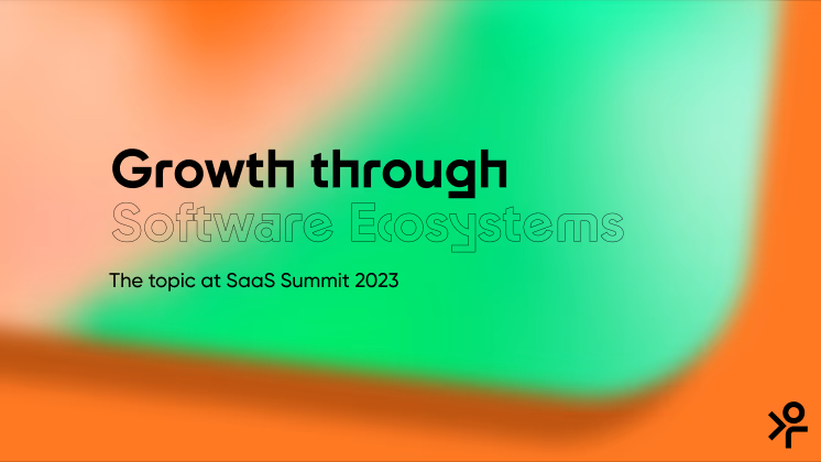 Lär dig mer om tillväxt genom mjukvaruekosystem på SaaS Summit 2023
