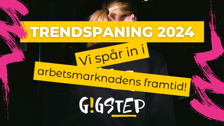 Trendspaning 2024 – Så kommer arbetsmarknaden se ut!