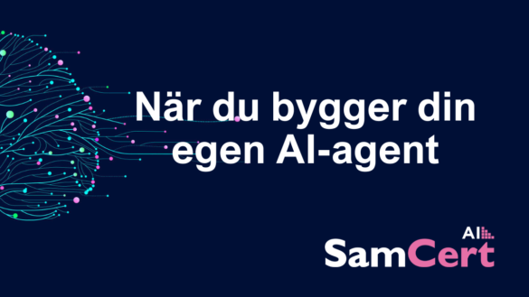När du bygger din egen AI-agent