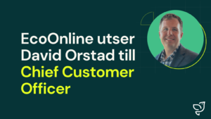 EcoOnline utser David Orstad till Chief Customer Officer (CCO)