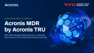Acronis lanserar MDR by Acronis TRU för hotdetektering och incidenthantering dygnet runt för MSP:er