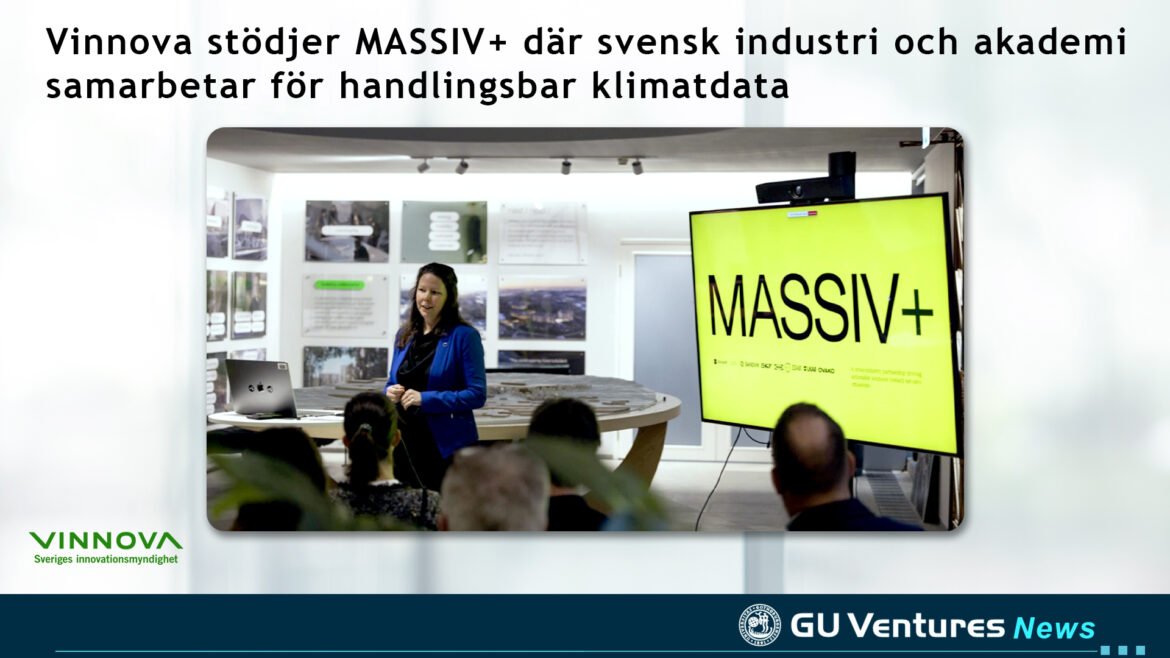 Vinnova stödjer MASSIV+ där svensk industri och akademi samarbetar för handlingsbar klimatdata