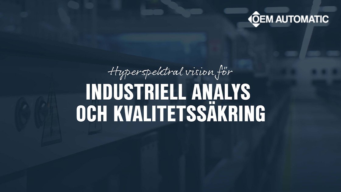 Datadriven materialanalys med hyperspektral vision